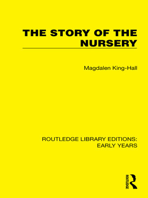 cover image of The Story of the Nursery